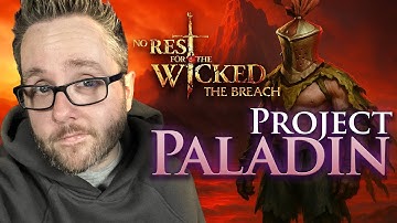 Project PALADIN in No Rest for the Wicked