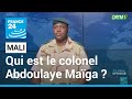 Mali : qui est le colonel Abdoulaye Maïga, désigné Premier ministre par intérim ? • FRANCE 24