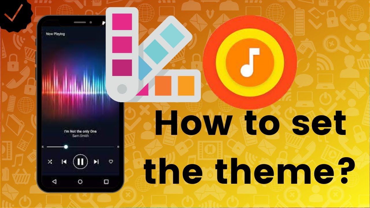 How to set the theme on Music Player? YouTube
