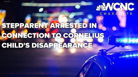 Stepparent of missing Cornelius girl arrested for ...