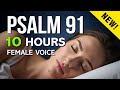 Psalm 91 Sleep Meditation 😴 Female Voice ▪️ Rain 🌧️ 10 Hours 🕙 Try 3 Min!