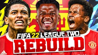 I *RELEGATED* MANCHESTER UNITED To LEAGUE TWO And REBUILT Them!!! FIFA 22 Career Mode