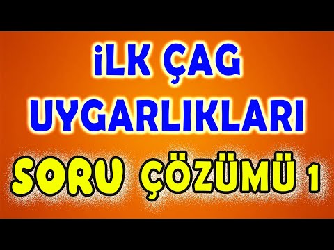 İlk Çağ Uygarlıkları 1 - Soru Çözümü - TYT YKS TARİH 2024