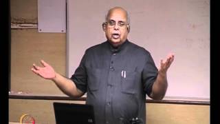 Mod-01 Lec-07 Theory and majors schools of thought and framework of organizational analysis(contd..)