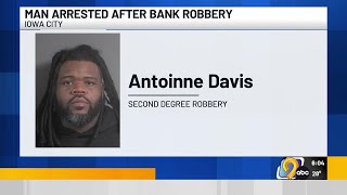 Arrest made in connection with Iowa City bank robbery