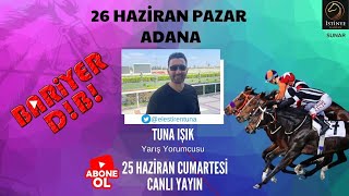 🔴Canlı Yayın / Bariyer Dibi / 26 Haziran 2022 Pazar / Adana Koşuları Değerlendiriliyor