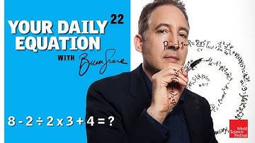 Your Daily Equation #22: 8 - 2 ÷ 2 x 3 + 4 = ?