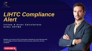 Mastering LIHTC Compliance HOTMA Income And Asset Calculations In 2026 WEBINAR