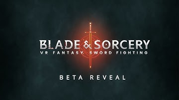 Blade and Sorcery | Beta Reveal Trailer