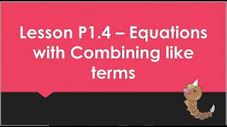 Celebrity P1.4 - Equations with Combining Like Terms Wealth