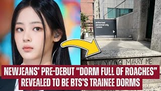 NewJeans’ Pre-Debut “Dorm Full Of Roaches” Revealed To Be BTS’s Trainee Dorms