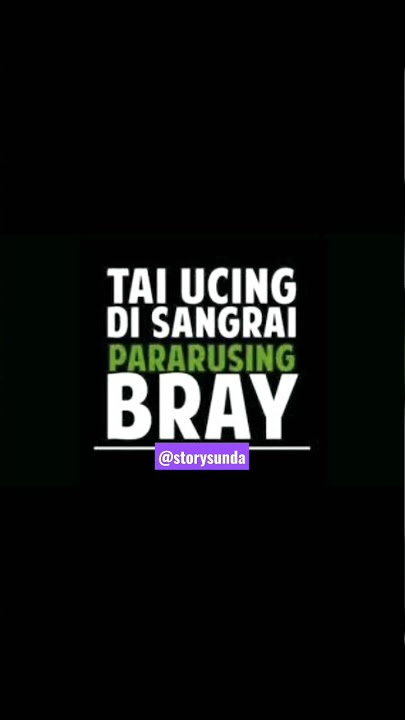 pararusing Bray #status #story #storywa #sunda #shorts