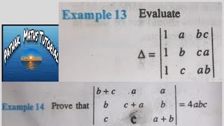 Class +2 NCERT Maths Chapter 4(Determinants) Example 13 & 14