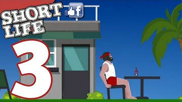 Short Life - Gameplay walkthrough part 3 - (Android, IOS)