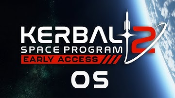 Kerbal Space Program 2 Early Access 05 - Trying to Save Jeb