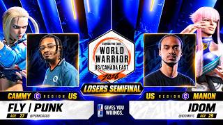 🔥 LOSERS SEMIFINAL | SF6 PUNK (CAMMY) vs IDOM (C.VIPR - MANON) ♦ US/Canada East 3 - World Warrior