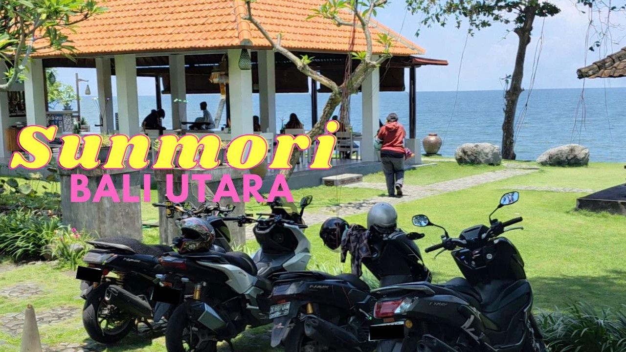 SUNMORI KE BALI UTARA! Santai di Tepi Laut 🌊🏍️