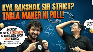 Kya Rakshak Sir Strict Hain? 😂 'Tabla Maker' Ka Poll (@laughing_pw34643 )