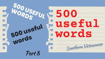 500 useful Vietnamese words - Part 8