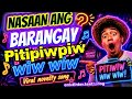 NASAAN ANG BARANGAY PITIPIWPIW WIW WIW [ VIRAL PINOY SONG #viralmusic2026@erza Fernandez vlog