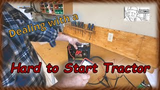 Dealing with a Hard to Start Tractor