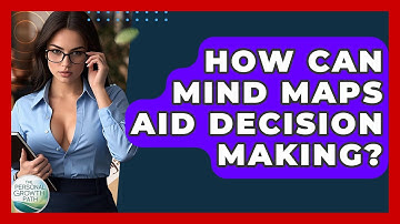 How Can Mind Maps Aid Decision Making? - The Personal Growth Path