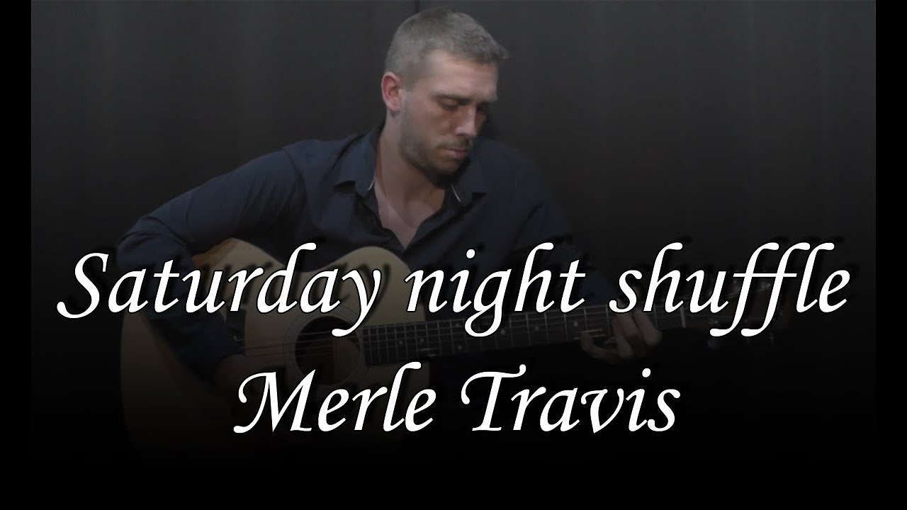 Saturday night shuffle (Merle Travis) cover