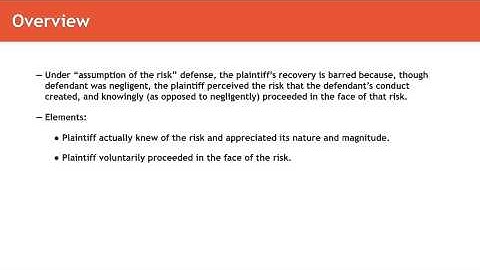 Torts lecture: Assumption of the Risk | quimbee.com