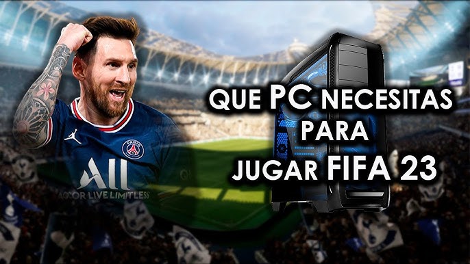 REQUISITOS FIFA 23 PC  Que necesitas para jugar 