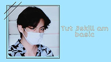[Tut skill am part 1] Tut 3 skill am basic