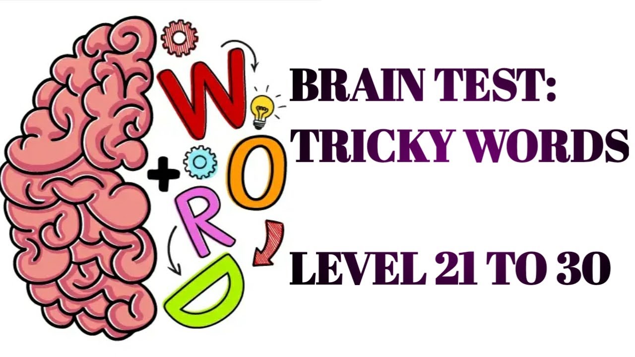 Tricky Test. 1+2+3+4 Уровень 40 Brain. 30 Brain. Tricky Word to.