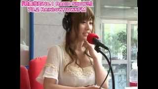 成瀬心美 「歌舞伎町No1 Radio show!! 2011年7月24日収録」