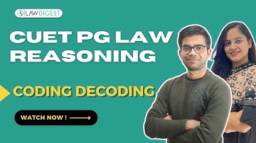 Coding Decoding | Coding Decoding Tricks with Concept for CUET PG Law Exam | CUET PG 2024 Reasoning