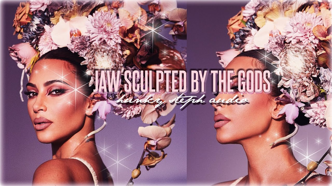 Jaw sculpted by the gods  listen once edition