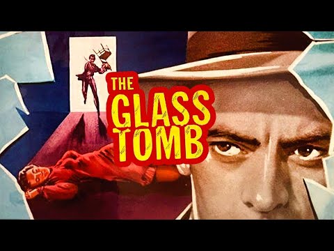 The Glass Tomb (1955) Murder Mystery Movie | Full Length Movie