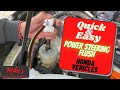 Quick &amp; Easy Power Steering Flush - Honda Vehicles