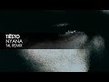 Tiësto - Nyana (T4L Remix)