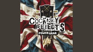 Video thumbnail of "Cockney Rejects - Power Grab"