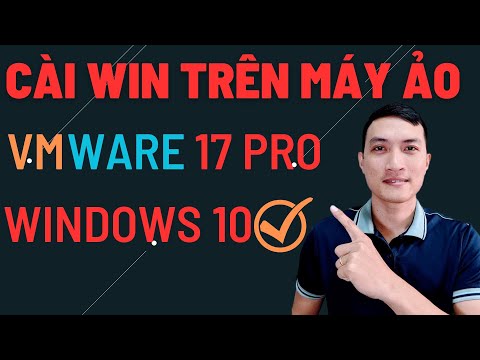 Cài Win 10 Trên Vmware 17 PRO SIÊU NHẸ | Thủ thuật máy tính