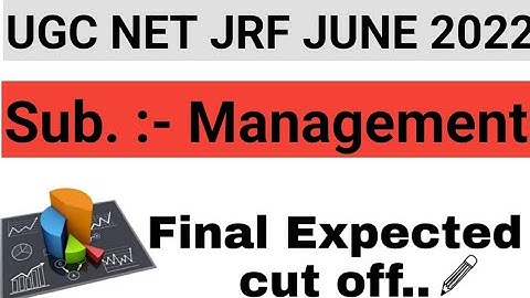 UGC NET JRF JUNE 2022 | Final Cut offs of MANAGEMENT l MANAGEMENT