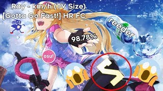 reeder | Ray - km/h (TV Size) [Gotta Go Fast!]  HR FC 98.78%