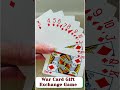 War Gift Exchange Game