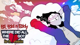 Ed Edd n Eddy ft. Rolf - Where Did All The Love Go: Lo-Fi Remix