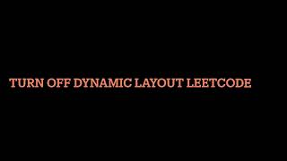 ✅Solution: How to turn off Dynamic Layout of LeetCode | Revert LeetCode Code Editor to Older Version