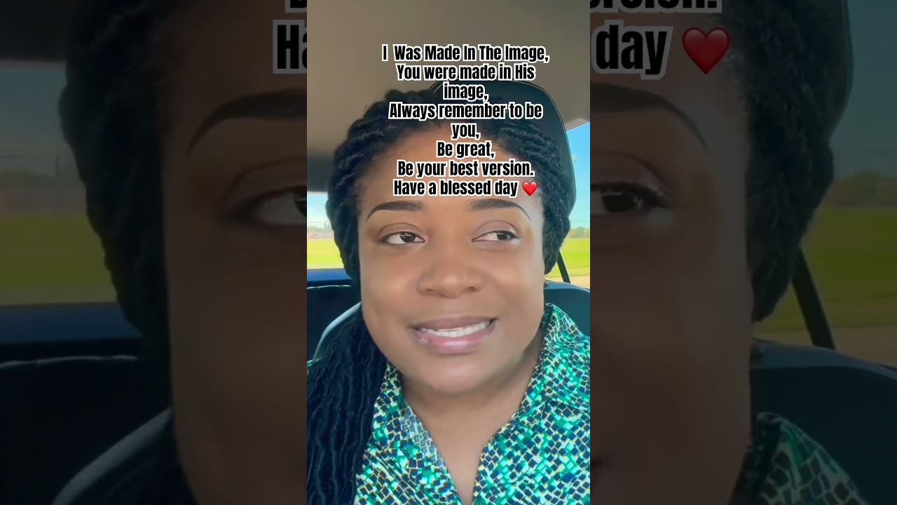 Be Your Best | Have a Blessed day 