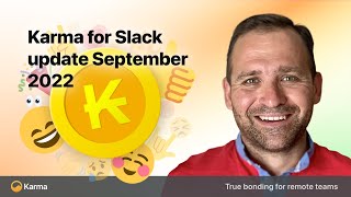 Karma for Slack — Product Update #9 (September 2022)