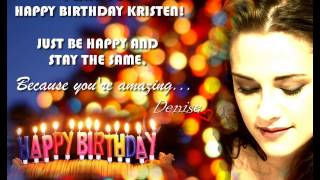 Happy 23rd Birthday, Kristen Stewart! || I Love You