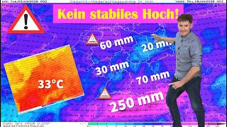 Wankelmütig&nbsp;– nächste Woche Optionen auf Hitzeeinschübe: bis zu 33 oder 34°C! Kein stabiles Hoch!