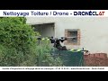 Ref:f8p6FemRG80 Nettoyage de toiture par drone en Auvergne