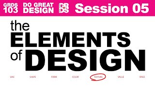 Design Elements and Principles Session 05